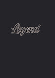 Legend Tshirt